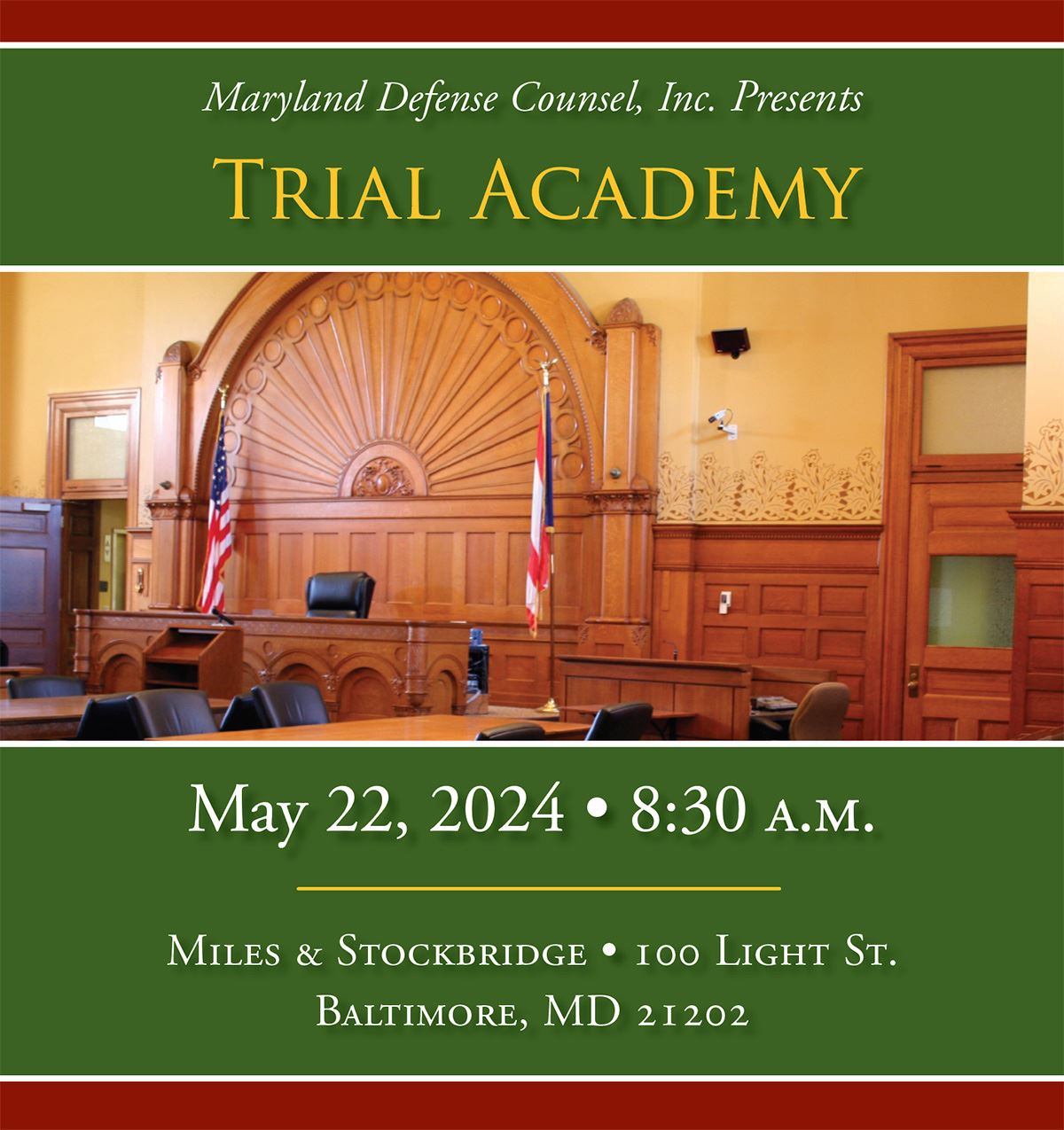 MDC Presents: Trial Academy, May 22, 2024, 8:30am, Miles & Stockbridge, Baltimore, MD